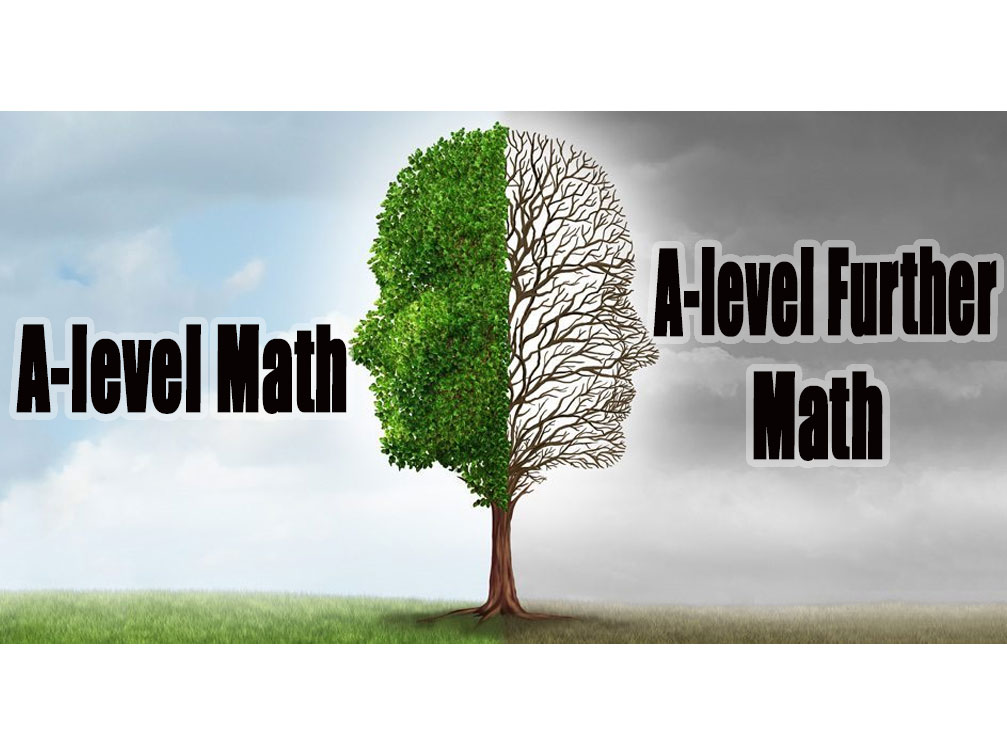 Differences between A-level Math and A-level Further Math